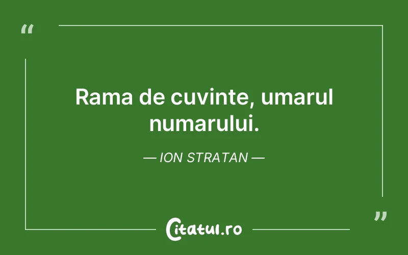 Citat Ion Stratan - citate viata