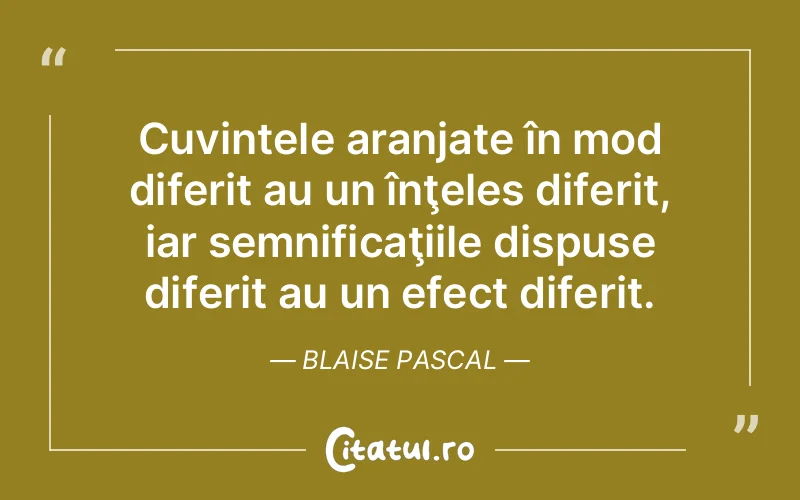 Citat Blaise Pascal - citate viata