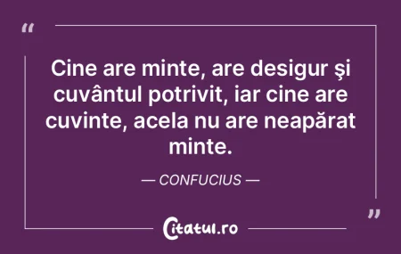 Un cuvânt convinge de mii ori mai lesne...