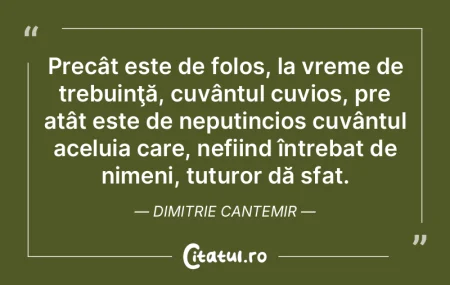 Dacă în orice împrejurari nu îţi ve...