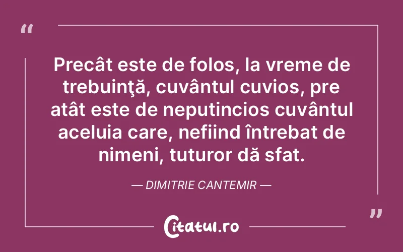 Citat Dimitrie Cantemir - citate viata
