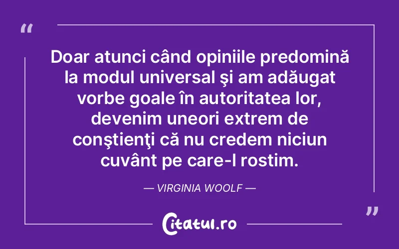 Citat Virginia - citate viata