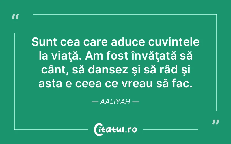 Citat Aaliyah - citate viata