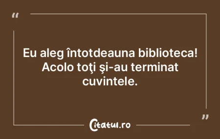 Acţiunile vorbesc mai tare decât cuvin...