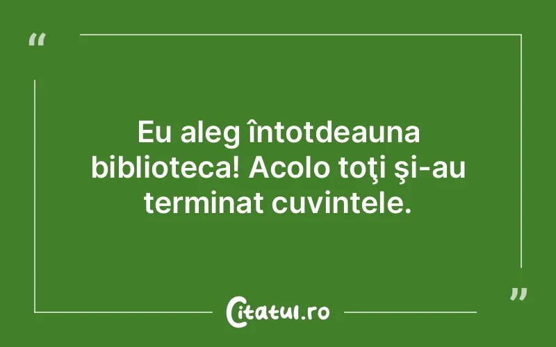 Citat Autor necunoscut - citate viata