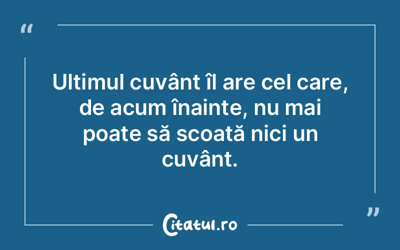 Citat Autor necunoscut - citate viata