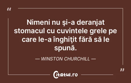 Eşti bolnav de unele cuvinte. Ca nişte...