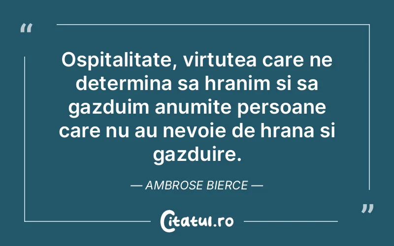 Citat Ambrose Bierce - citate viata