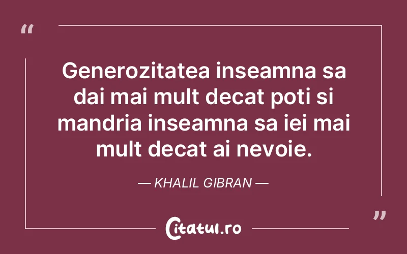 Citat Khalil Gibran - citate viata