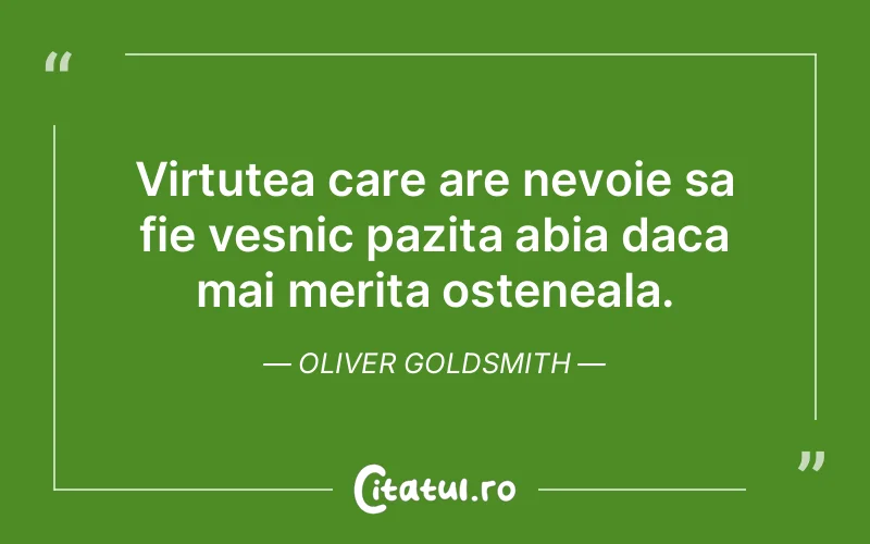 Citat Oliver Goldsmith - citate viata