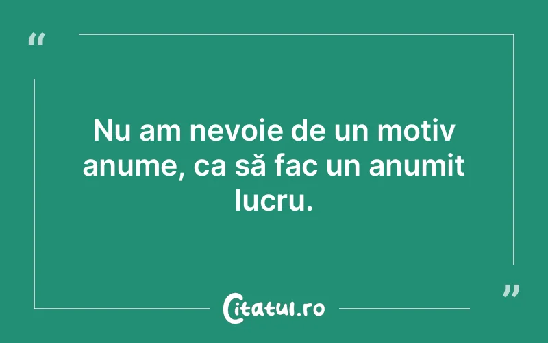 Citat Autor necunoscut - citate viata