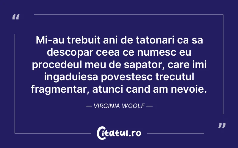 Citat Virginia Woolf - citate viata