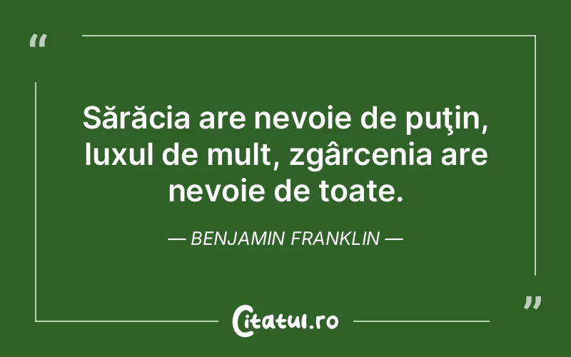 Citat Benjamin Franklin - citate viata