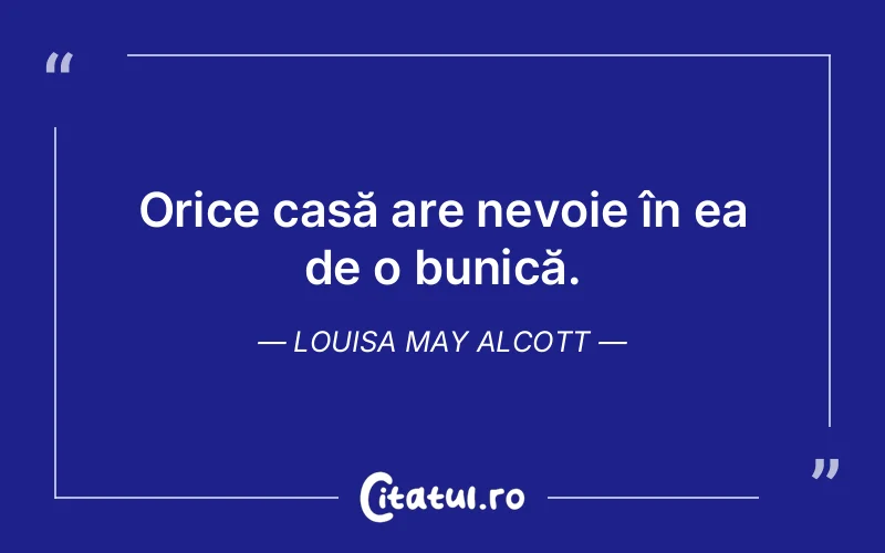 Citat Louisa May Alcott - citate viata