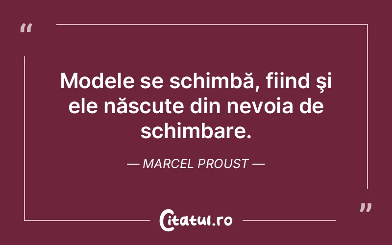 Citat Marcel Proust - citate viata