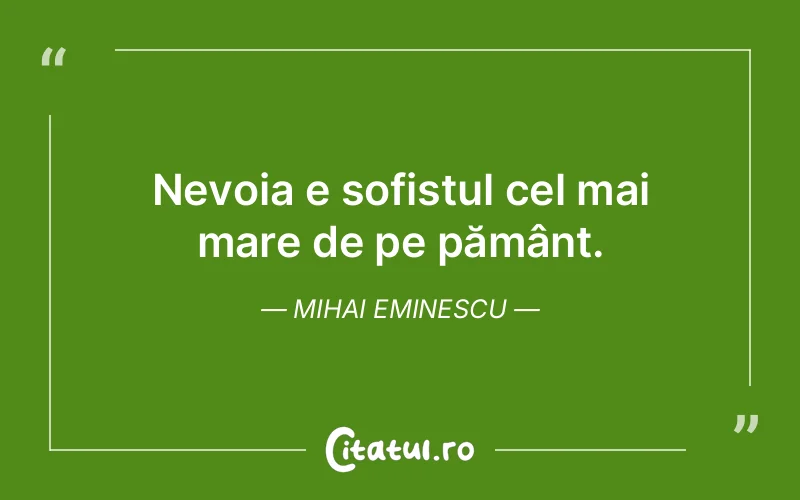 Citat Mihai Eminescu - citate viata