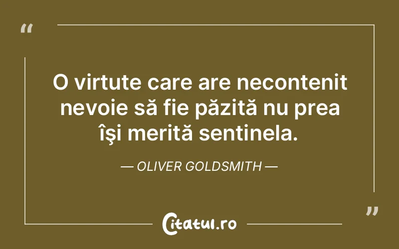 Citat Oliver Goldsmith - citate viata