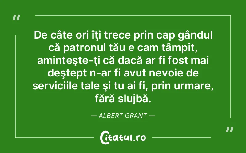 Citat Autor necunoscut - citate viata