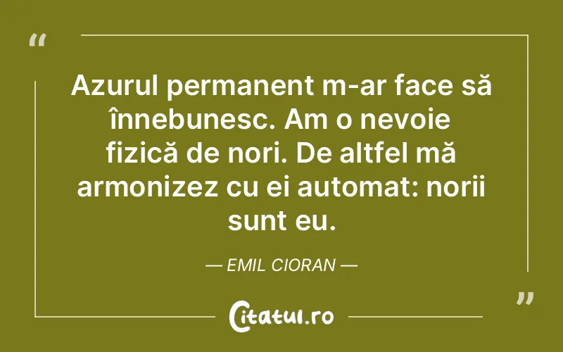 Citat Emil Cioran - citate viata