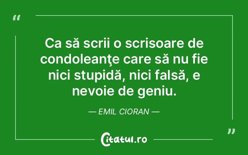 Citat Emil Cioran - citate viata