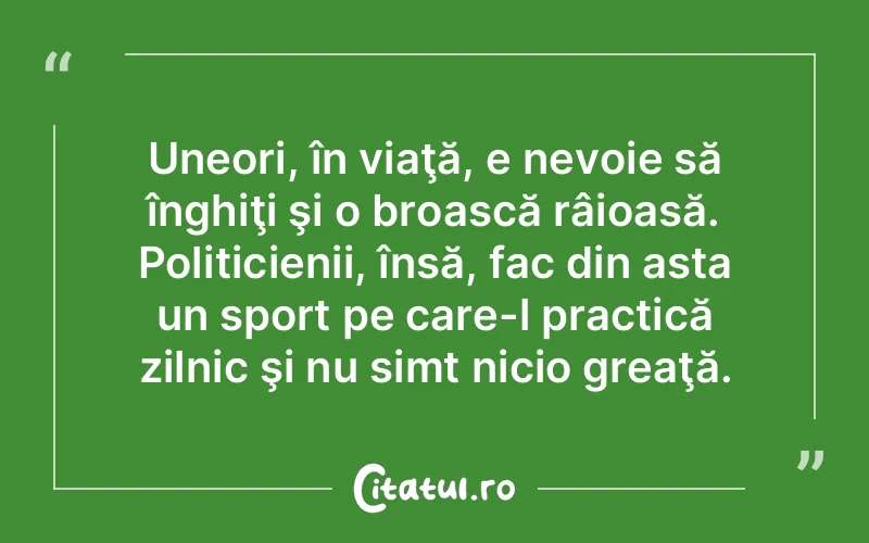 Citat Autor necunoscut - citate viata