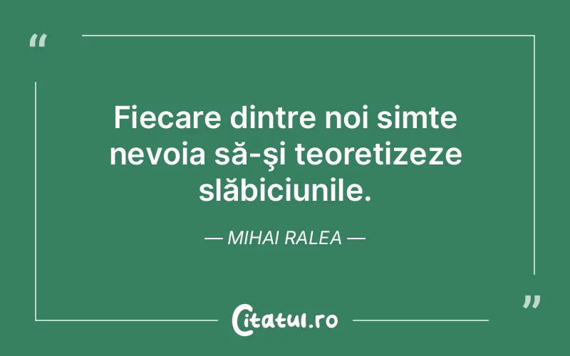 Citat Mihai Ralea - citate viata