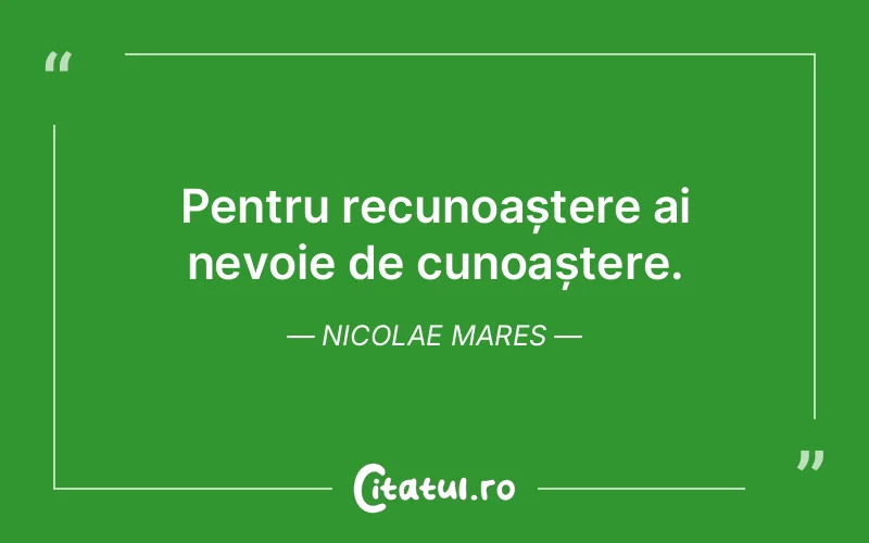 Citat Nicolae Mares - citate viata