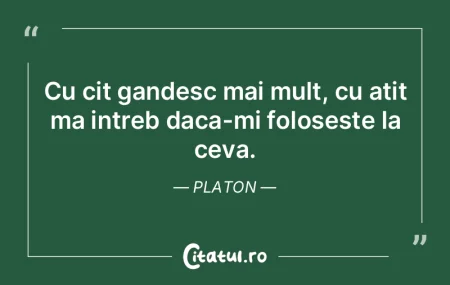 Tot ce e gândire corectă este sau mate...