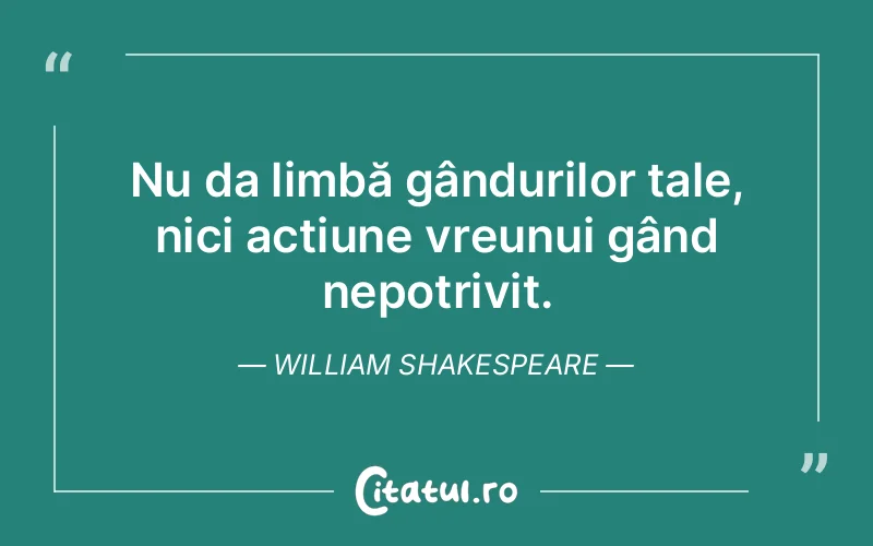 Citat William Shakespeare - citate viata