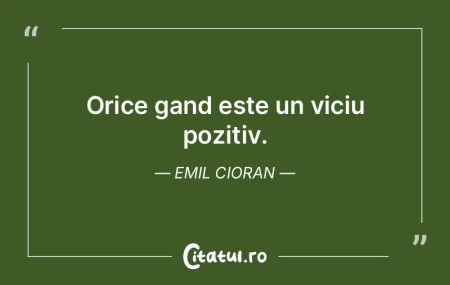 Mistica este suprema expresie a gandirii...