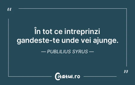Nu poți împiedica drumul gândurilor, ... Nu poți împiedica drumul gândurilor, ...