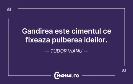 Gândirea artistică e un mod de cugetar... Gândirea artistică e un mod de cugetar...