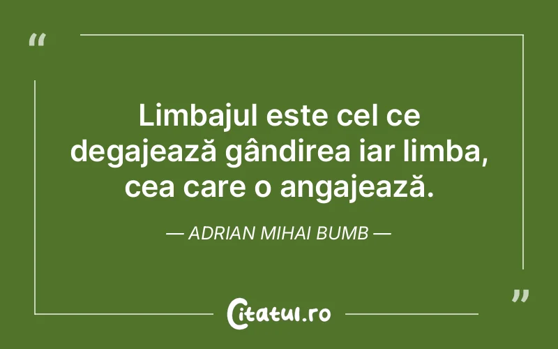 Citat Adrian Mihai Bumb - citate viata