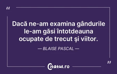 Tot ceea ce suntem este format din gând... Tot ceea ce suntem este format din gând...