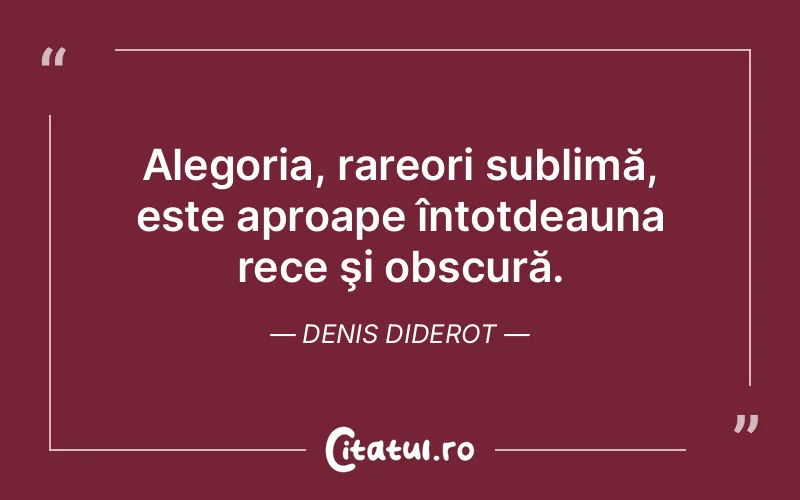 Citat Denis Diderot - citate viata