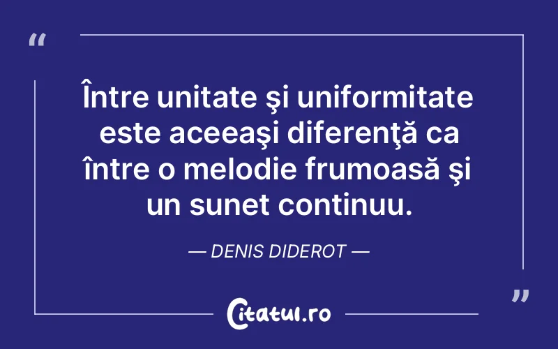 Citat Denis Diderot - citate viata