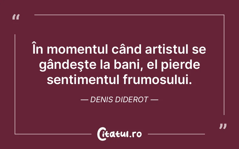 Citat Denis Diderot - citate viata