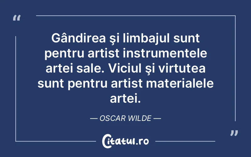 Citat Oscar Wilde - citate viata