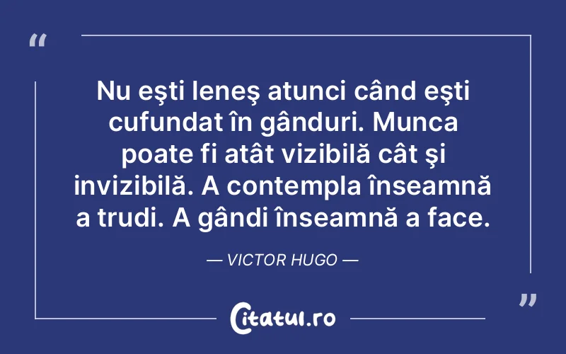 Citat Victor Hugo - citate viata