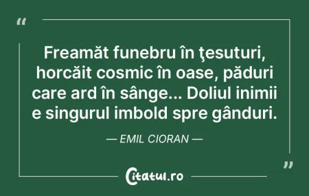 Gândirea e forma cea mai subtilă a agr... Gândirea e forma cea mai subtilă a agr...