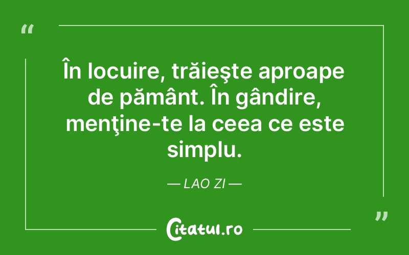 Citat Lao Zi - citate viata