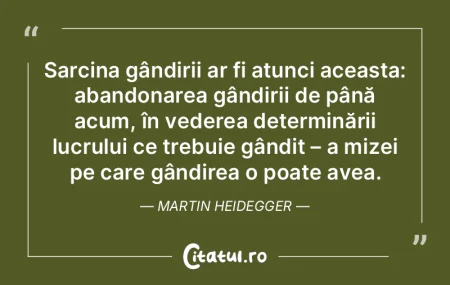 ÃŽntreaga gândire modernă este străbÄ... ÃŽntreaga gândire modernă este străbÄ...