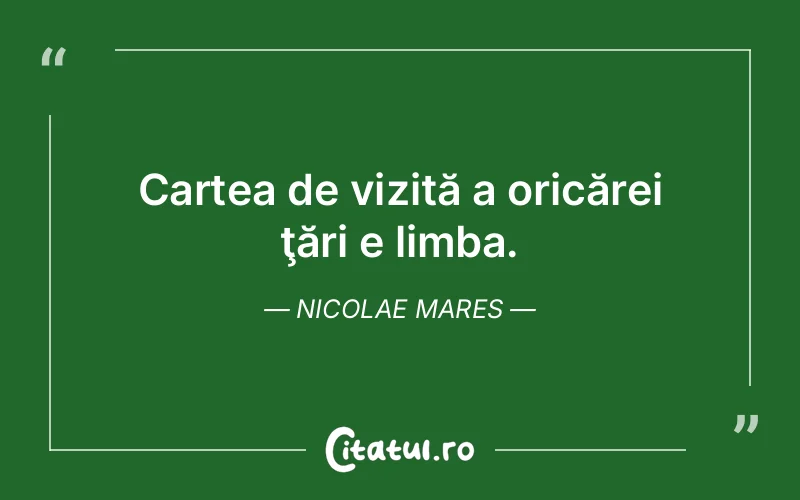 Citat Nicolae Mares - citate viata