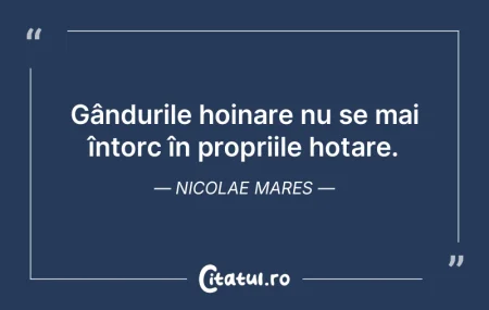 Gândurile sunt ca apostolii. Unul va re...