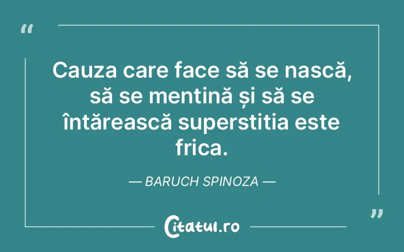 Citat Baruch Spinoza - citate viata