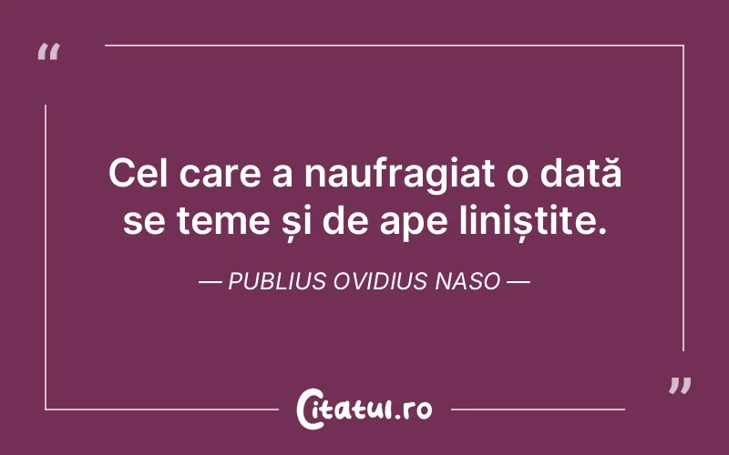 Citat Publius Ovidius Naso - citate viata