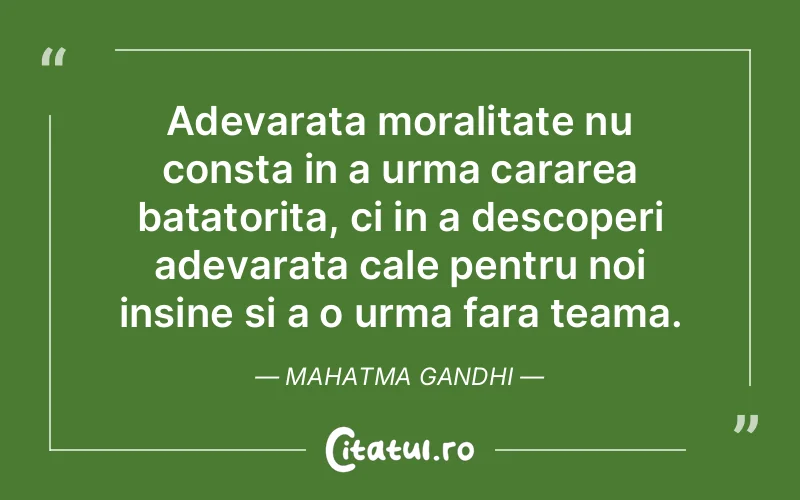 Citat Mahatma Gandhi - citate viata
