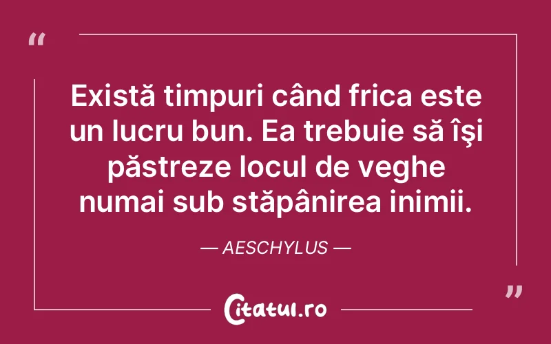 Citat Aeschylus - citate viata