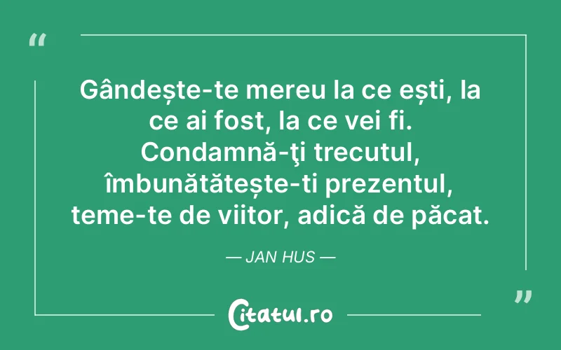 Citat Jan Hus - citate viata