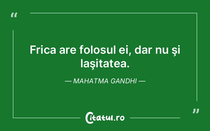 Citat Mahatma Gandhi - citate viata